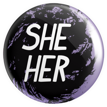 Pronouns - She/Her Button